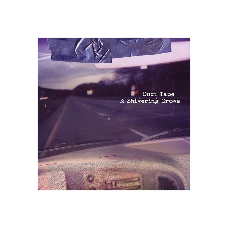 DUCT TAPE & SHIVERING CROWS