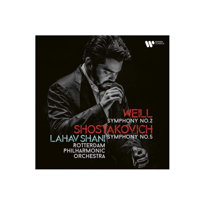 WEILL SYMPHONY NO. 2 AND SHOST