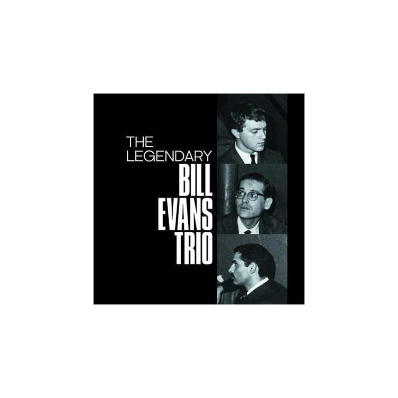 LEGENDARY BILL EVANS TRIO