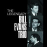 LEGENDARY BILL EVANS TRIO