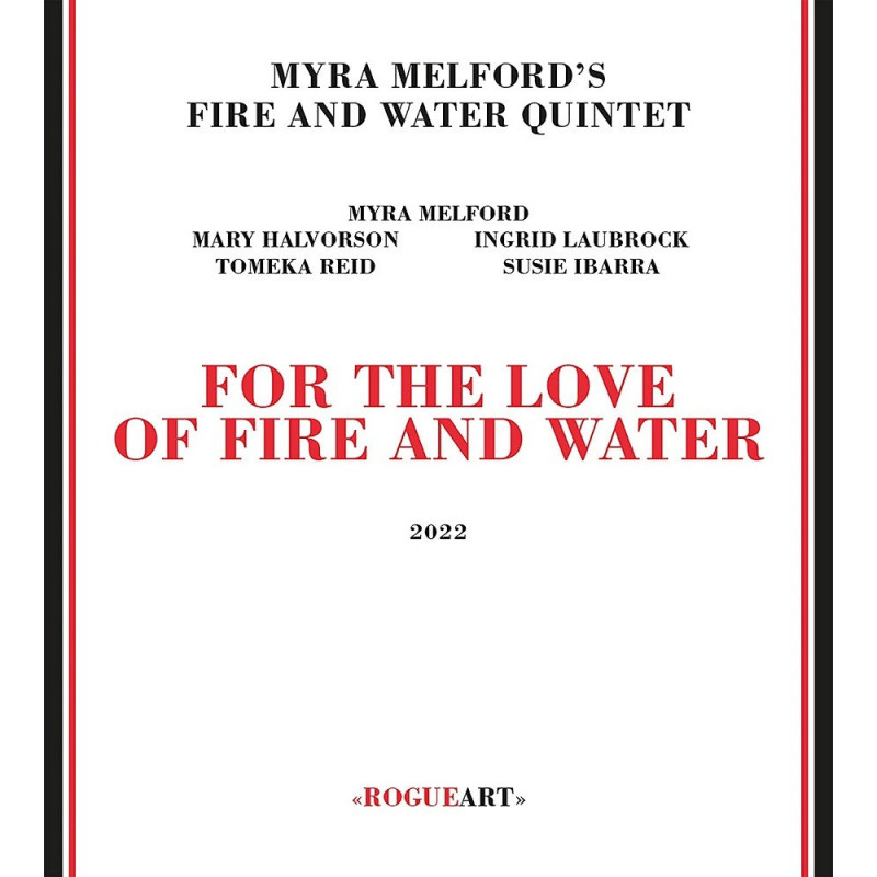 FOR THE LOVE OF FIRE AND WATER