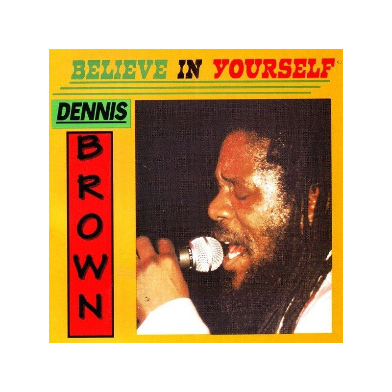 BELIEVE IN YOURSELF