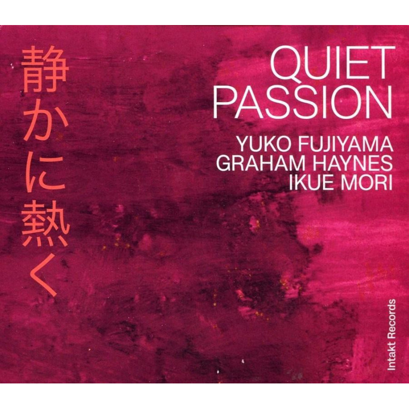 QUIET PASSION