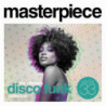 MASTERPIECE THE ULTIMATE DISCO FUNKY CO