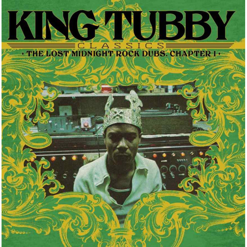KING TUBBY'S CLASSICS: THE LOST MIDNIGHT