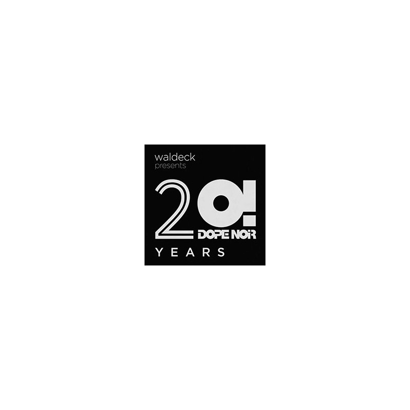 WALDECK PRESENTS: 20 YEARS DOPE NOIR