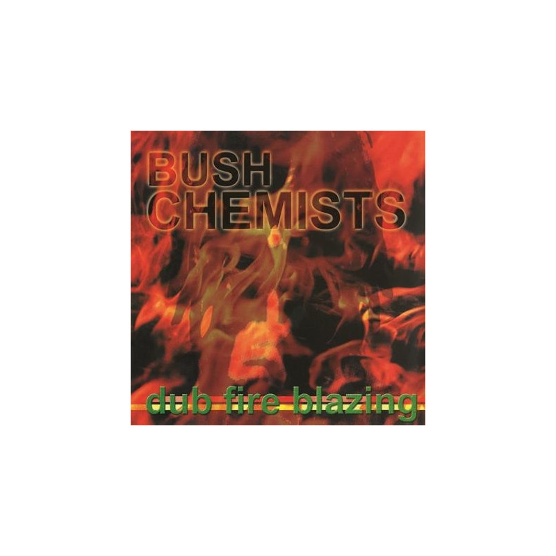 DUB FIRE BLAZING