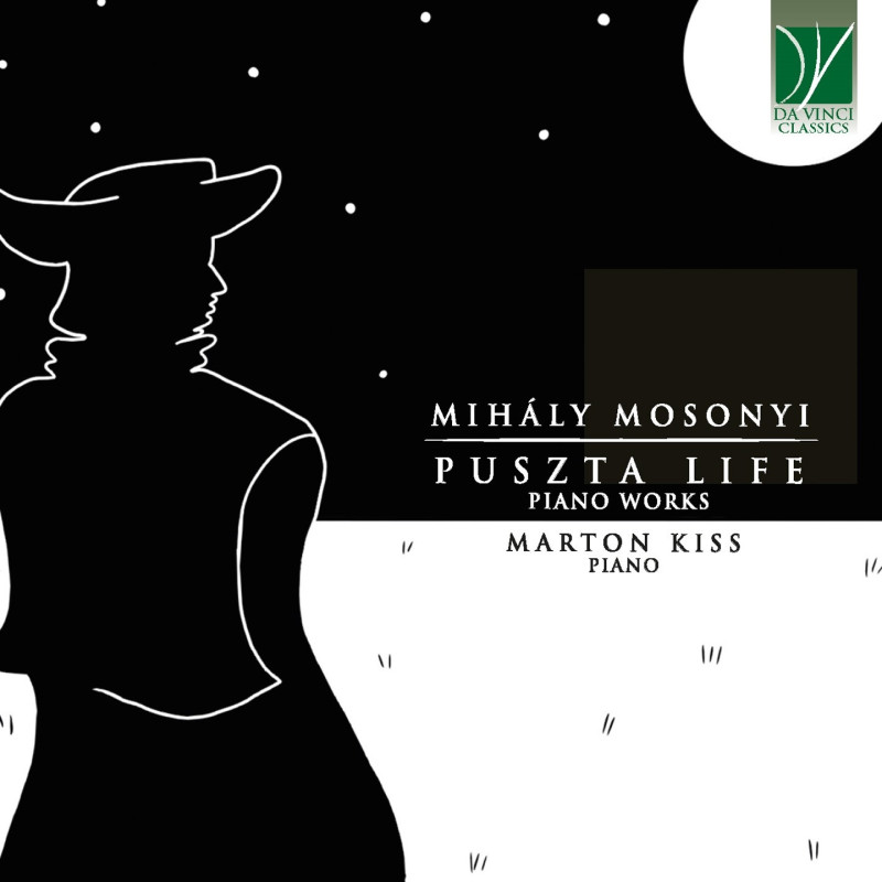 MIH-LY MOSONYI: PUSZTA LIFE, PIANO WORKS