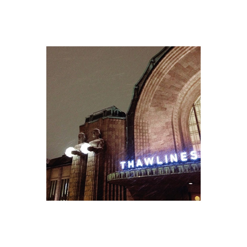 THAWLINES