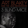 THE COMPLETE THREE BLIND MICE