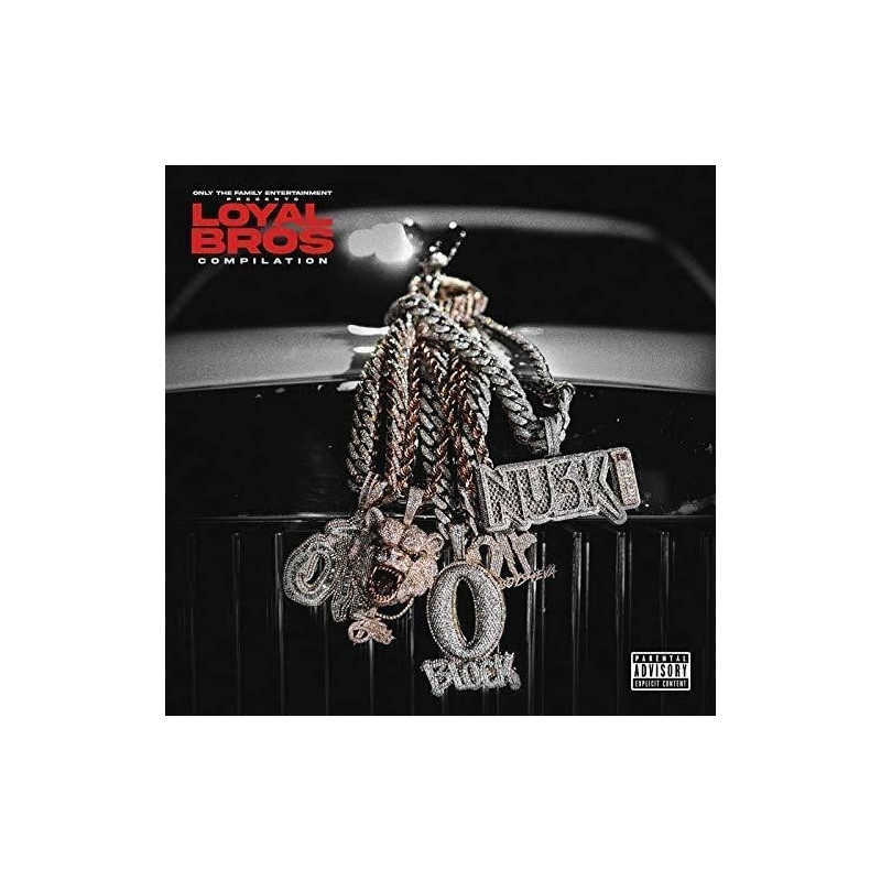 ONLY THE FAMILY - LIL DURK PRESENTS: LOY