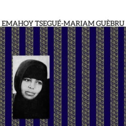 EMAHOY TSEGE MARIAM GEBRU