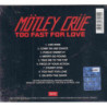 TOO FAST FOR LOVE