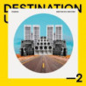 DESTINATION UNKNOWN 2