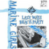 LAZY WAYS / BEACH PARTY