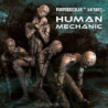 HUMAN MECHANIC - SILVER EDITION