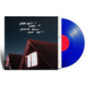 HOW WILL I KNOW IF HEAVEN - COLORED VINY