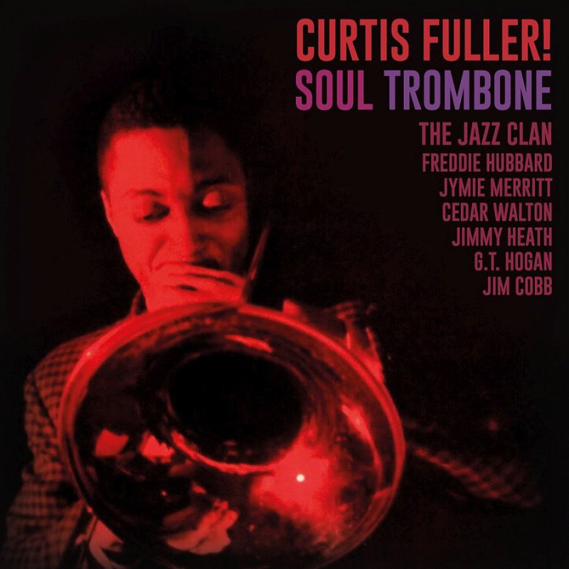 SOUL TROMBONE AND THE JAZZ CLAN