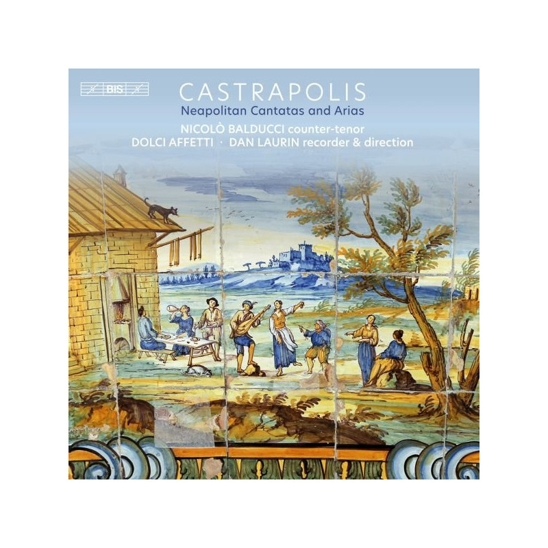 CASTRAPOLIS - NEAPOLITAN CANTATAS AND AR