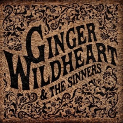 GINGER WILDHEART & THE SINNERS
