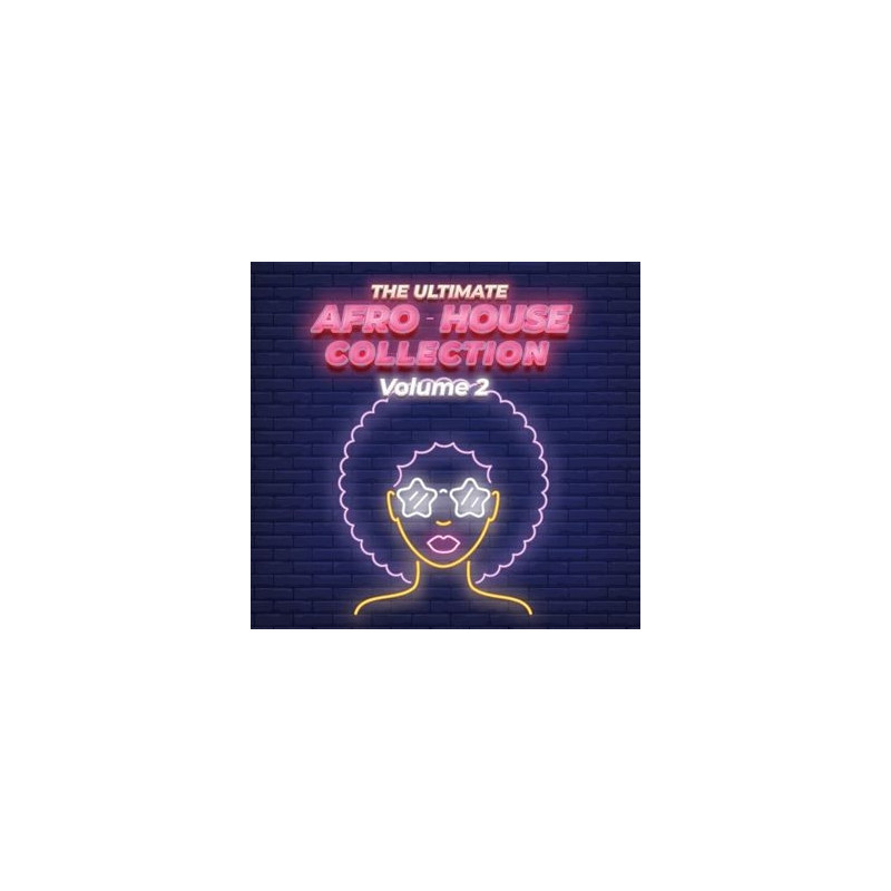 THE ULTIMATE AFRO  HOUSE COLLECTION