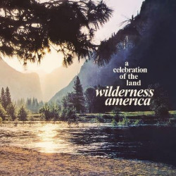 WILDERNESS AMERICA/A...
