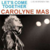 LET'S COME TOGETHER -LIVE IN BREMEN 1989