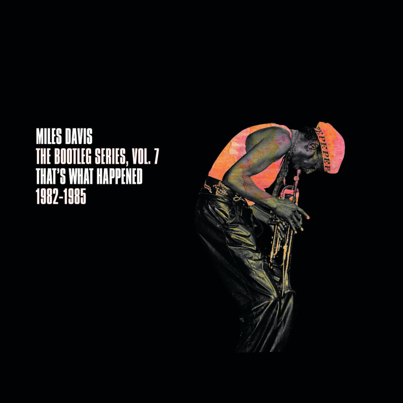 THE BOOTLEG SERIES, VOL. 7: THAT'S WHAT