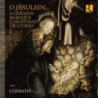 O JESULEIN  A GERMAN BAROQUE