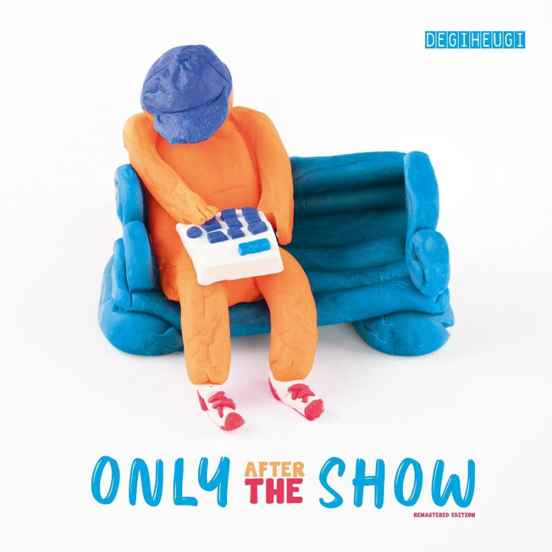 ONLY AFTER THE SHOW