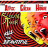 KILL THE BEAUTIFUL
