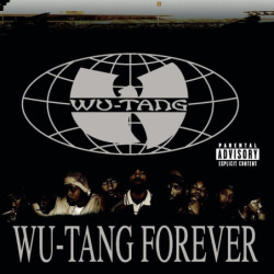 WU-TANG CLAN FOREVER...