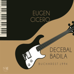 DECEBAL BADILA - BUCHAREST...
