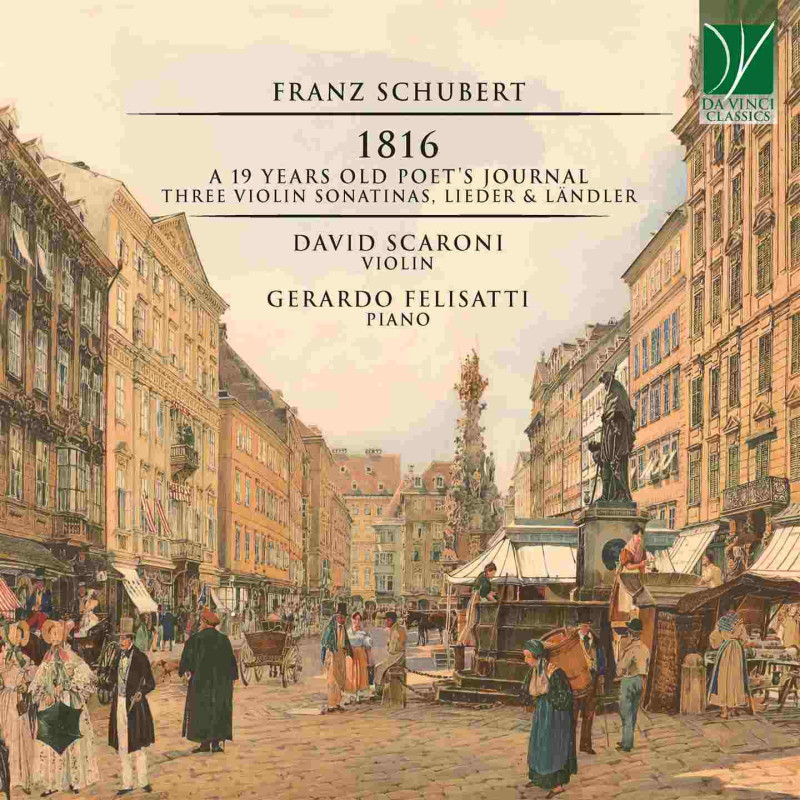 SCHUBERT: 1816 - A 19 YEARS OLD POET'S J