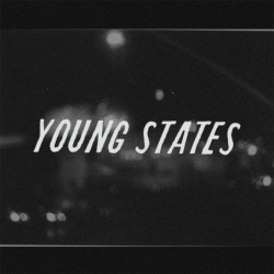 YOUNG STATES (CLEAR CASSETTE)