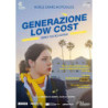 GENERAZIONE LOW COST REGIA JULIE LECOUSTRE \ EMMANUEL MARRE