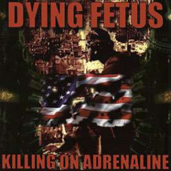 KILLING ON ADRENALINE