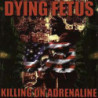 KILLING ON ADRENALINE