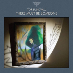 THERE MUST BE SOMEONE