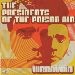 THE PRESIDENTS OF THE...