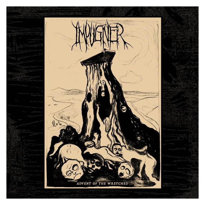 ADVENT OF THE WRETCHED