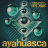 AYAHUASCA: MUSICA PARA CINE DE LUIS DAVI