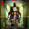 ROALD DAHL'S MATILDA THE MUSICAL (SOUNDT