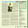 THE WARM WORLD OF JOAO GILBERTO [LTD.ED.