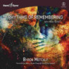 RHYTHMS OF REMEMBERING WITH HEMI-SYNC«