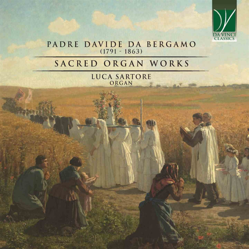PADRE DAVIDE DA BERGAMO: SACRED ORGAN WO