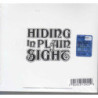 HIDING IN PLAIN SIGHT