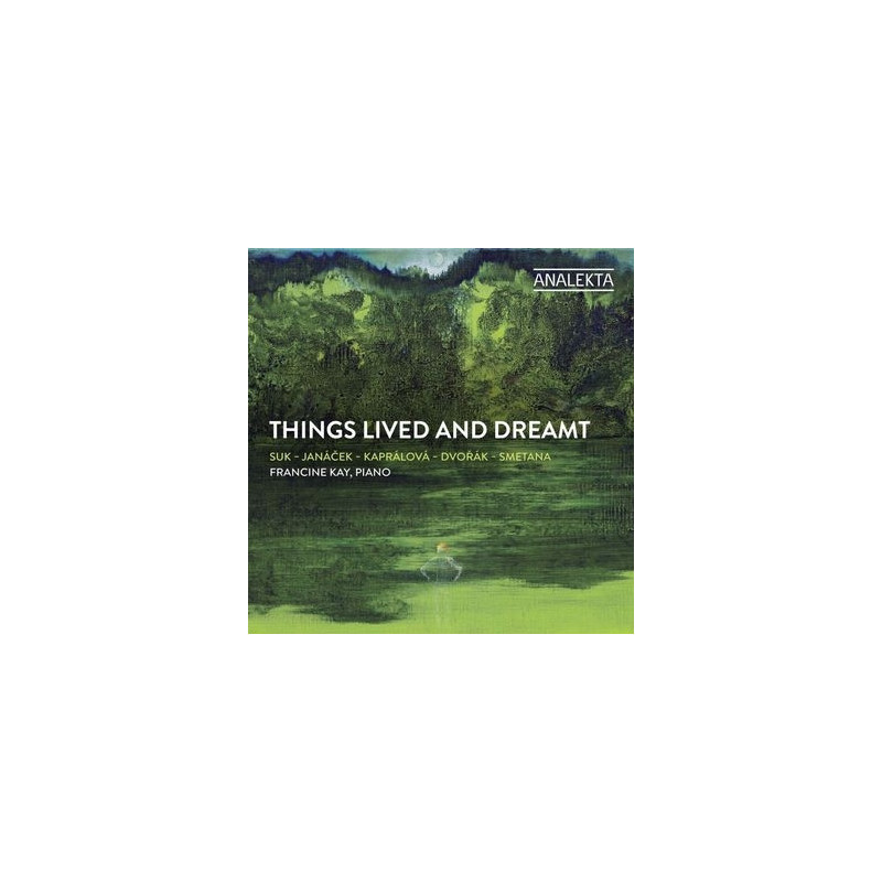 THINGS LIVED AND DREAMT