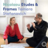 NICOLAOU ETUDES & FRAMES