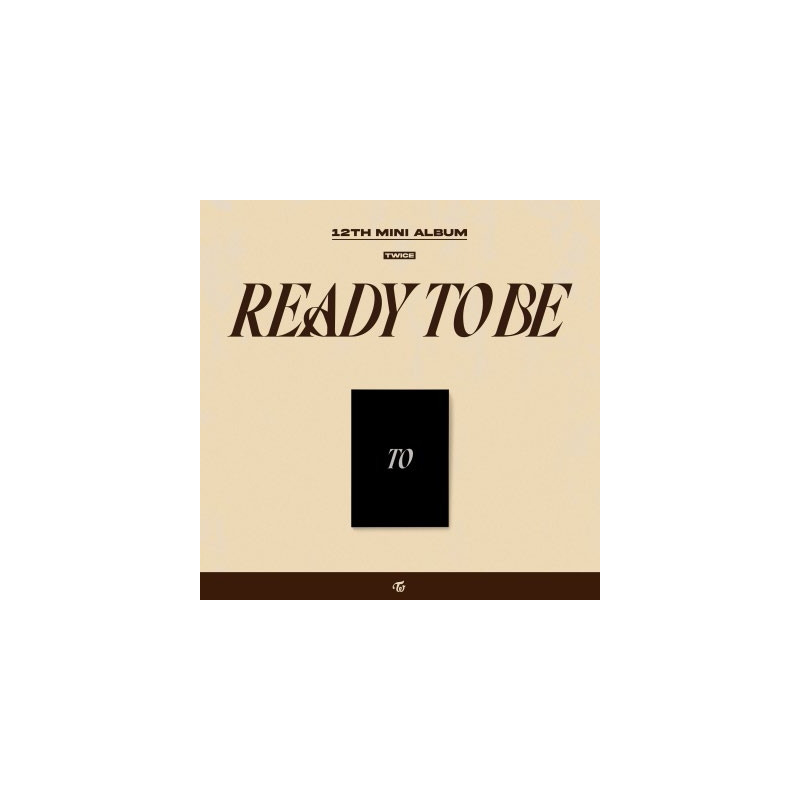 READY TO BE (TO)